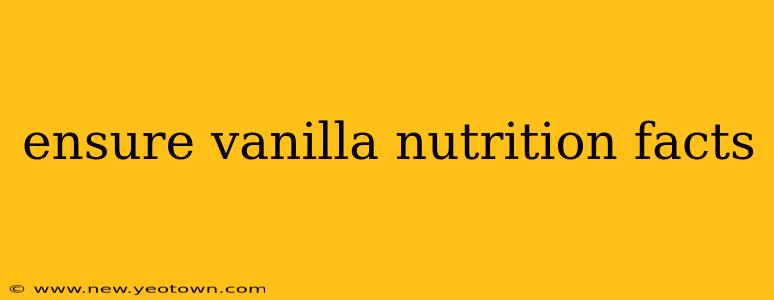 ensure vanilla nutrition facts
