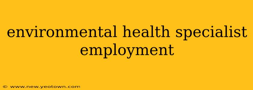 environmental health specialist employment