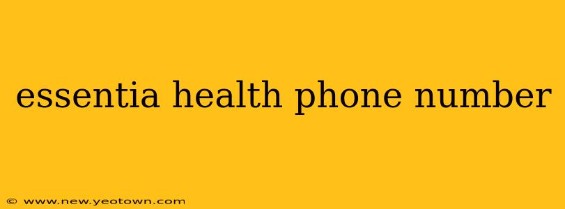 essentia health phone number