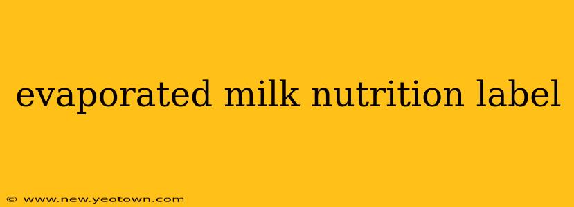 evaporated milk nutrition label