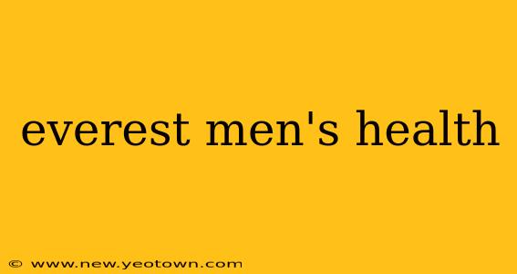 everest men's health