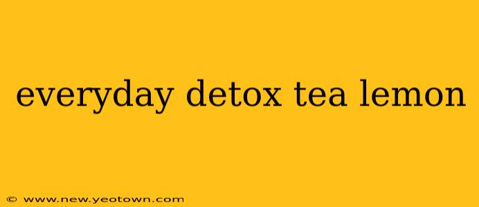 everyday detox tea lemon