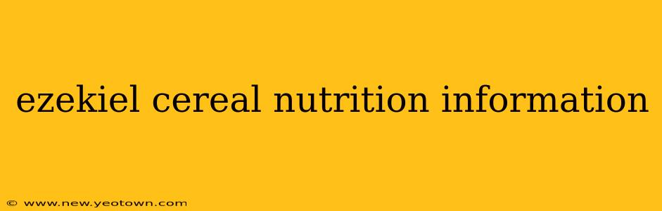 ezekiel cereal nutrition information