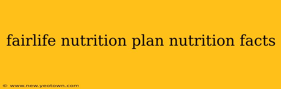 fairlife nutrition plan nutrition facts