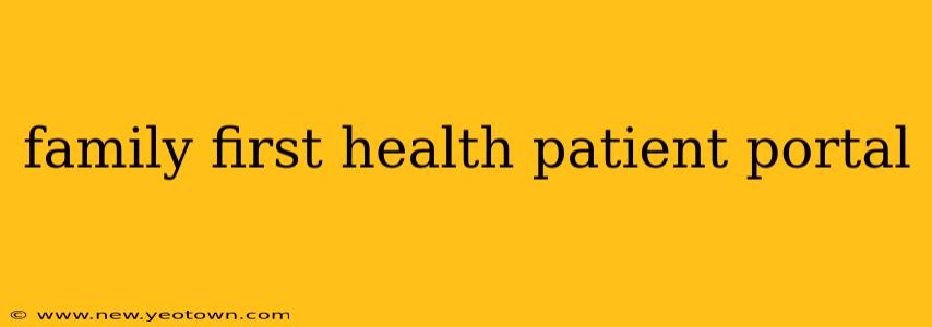 family first health patient portal