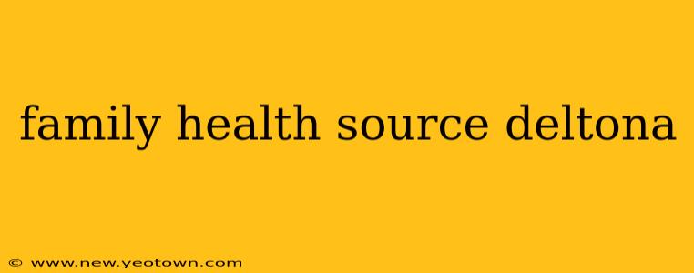 family health source deltona
