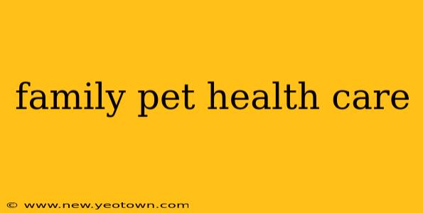 family pet health care