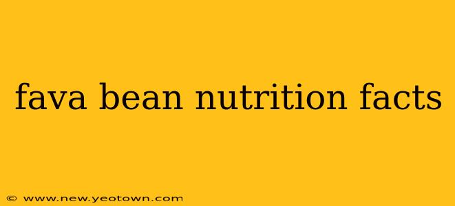 fava bean nutrition facts