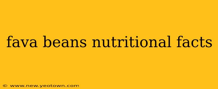 fava beans nutritional facts