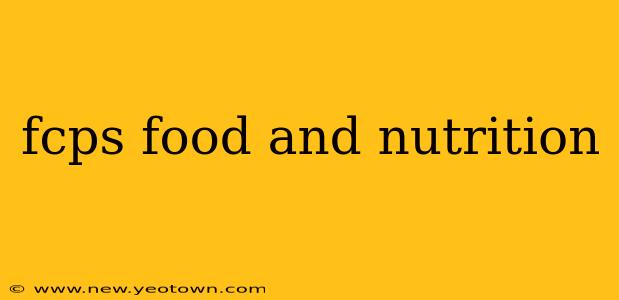 fcps food and nutrition