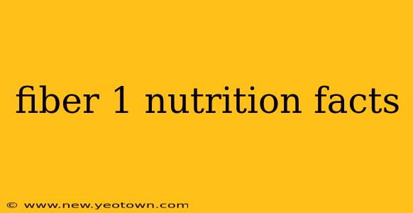 fiber 1 nutrition facts