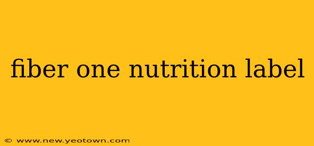 fiber one nutrition label