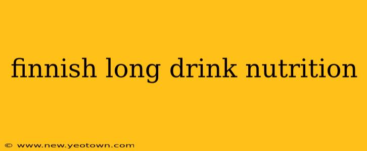 finnish long drink nutrition