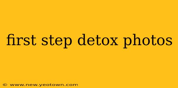 first step detox photos