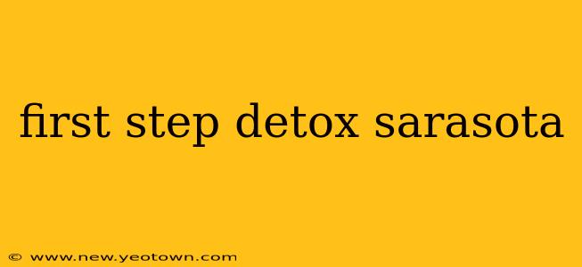 first step detox sarasota
