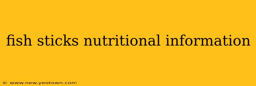 fish sticks nutritional information