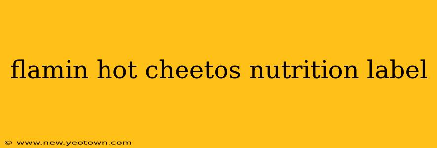 flamin hot cheetos nutrition label