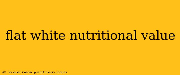 flat white nutritional value