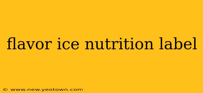 flavor ice nutrition label