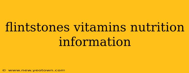 flintstones vitamins nutrition information