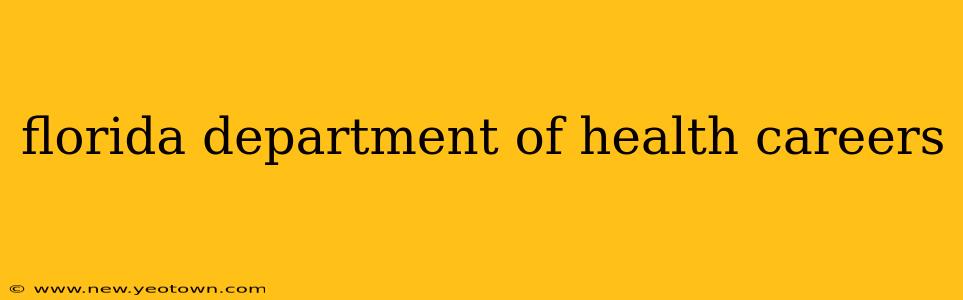 florida department of health careers