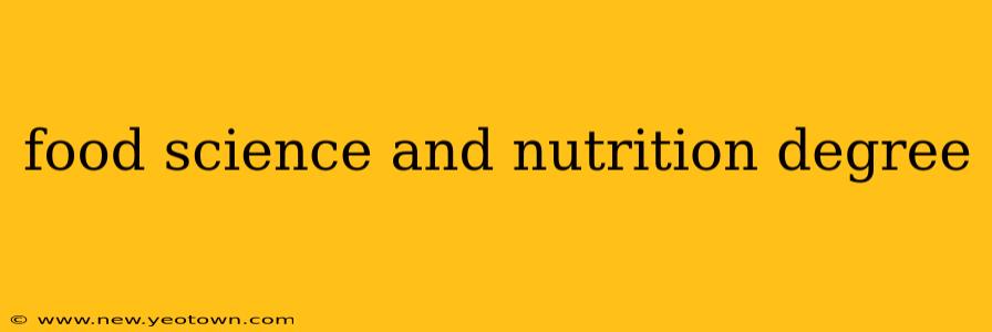 food science and nutrition degree