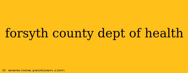 forsyth county dept of health