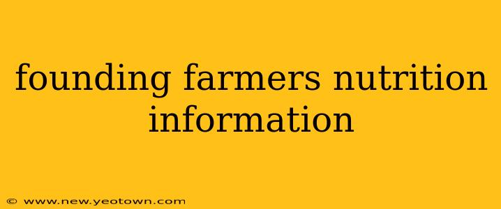 founding farmers nutrition information