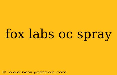 fox labs oc spray