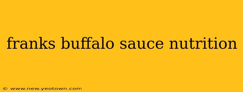 franks buffalo sauce nutrition