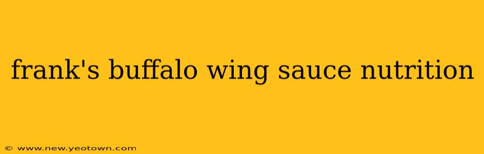 frank's buffalo wing sauce nutrition
