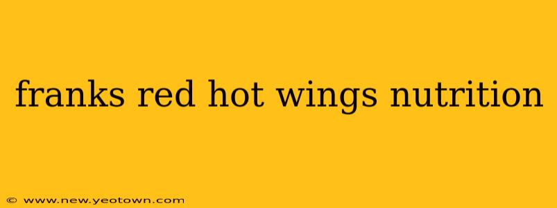 franks red hot wings nutrition