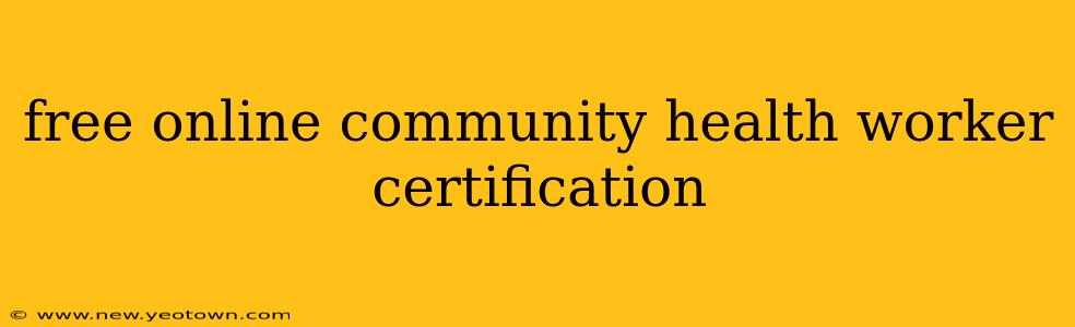 free online community health worker certification