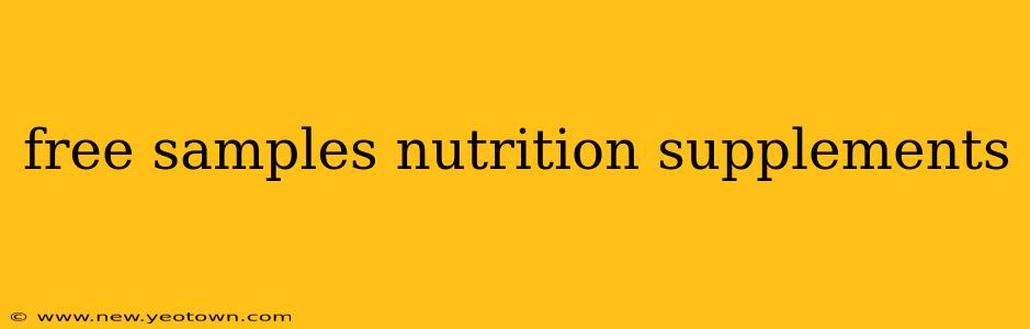 free samples nutrition supplements