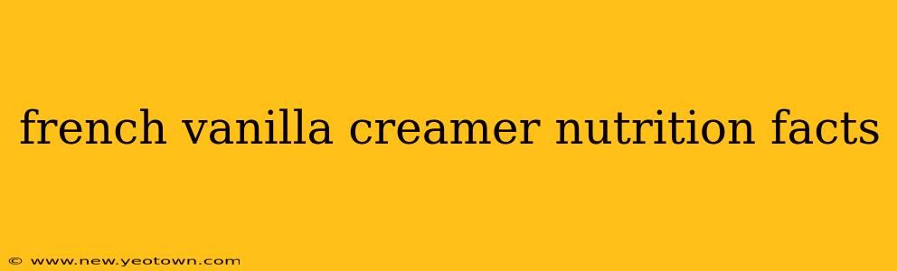 french vanilla creamer nutrition facts
