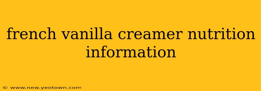 french vanilla creamer nutrition information
