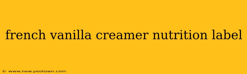 french vanilla creamer nutrition label