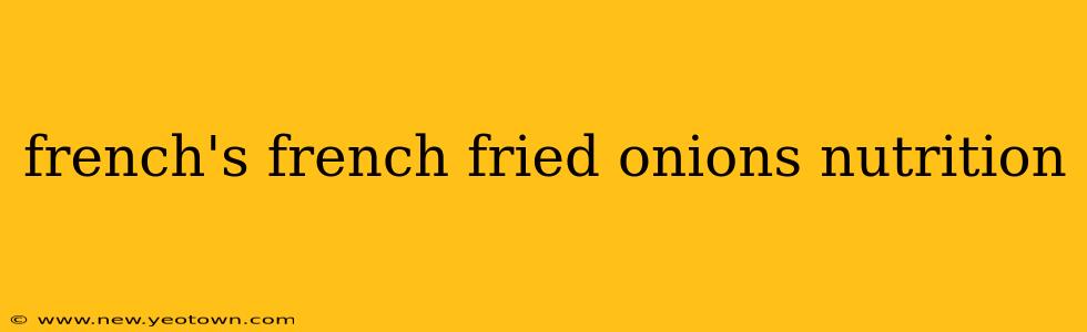 french's french fried onions nutrition
