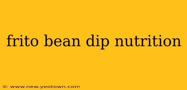 frito bean dip nutrition