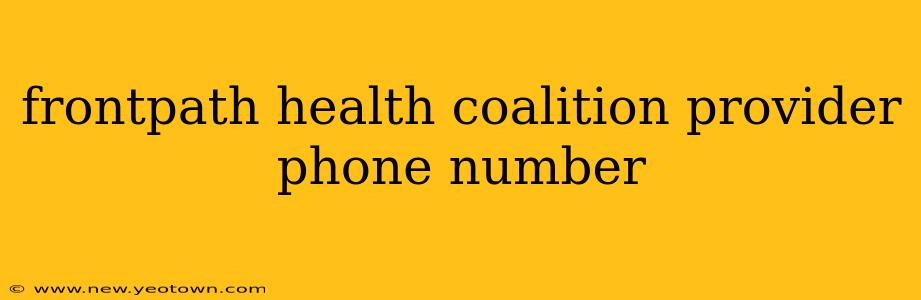 frontpath health coalition provider phone number