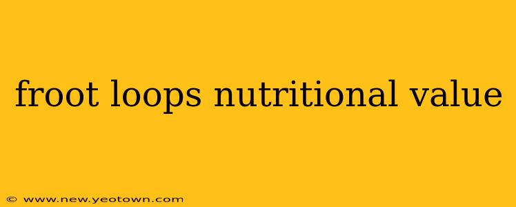 froot loops nutritional value