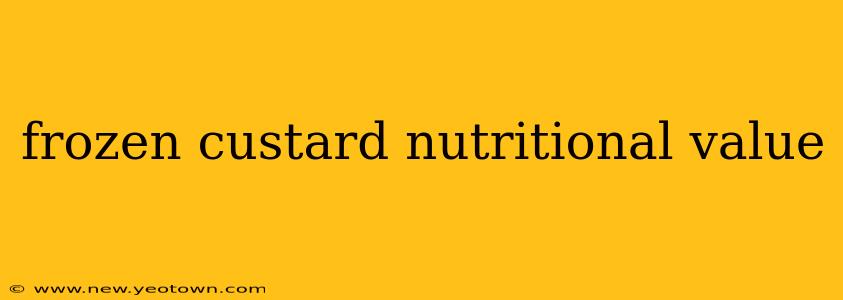 frozen custard nutritional value