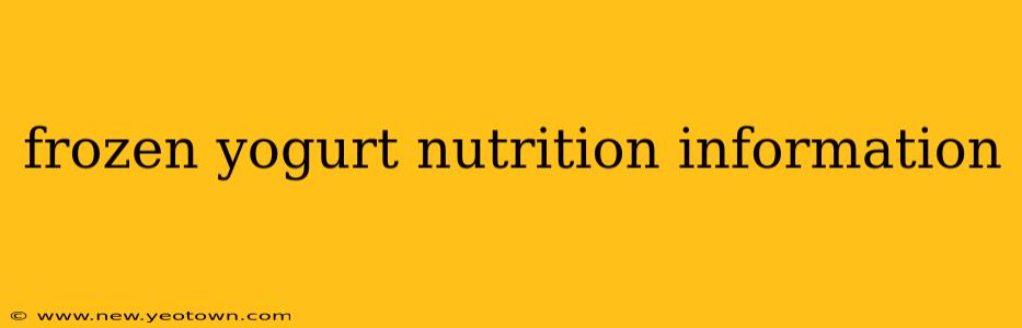 frozen yogurt nutrition information
