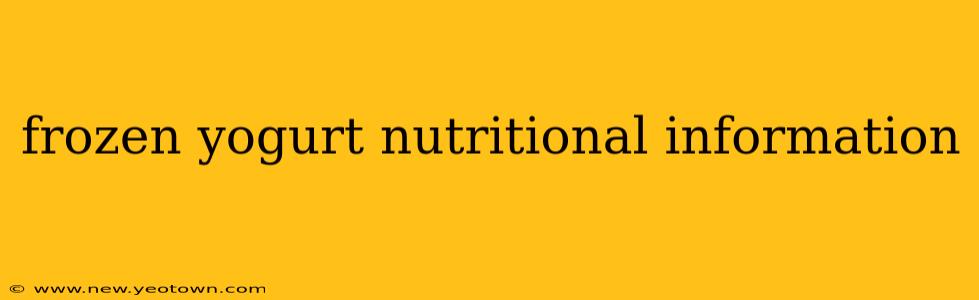 frozen yogurt nutritional information