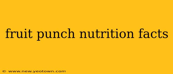 fruit punch nutrition facts