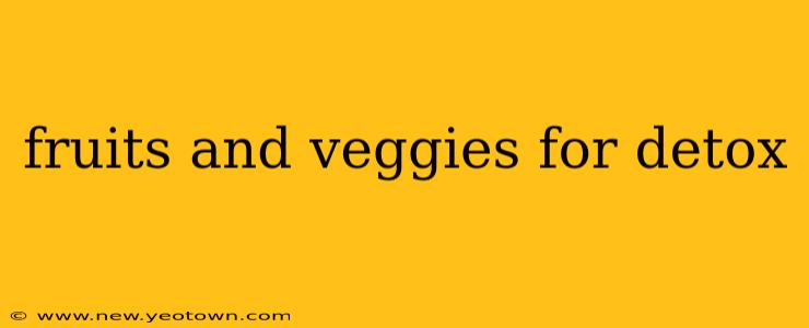 fruits and veggies for detox