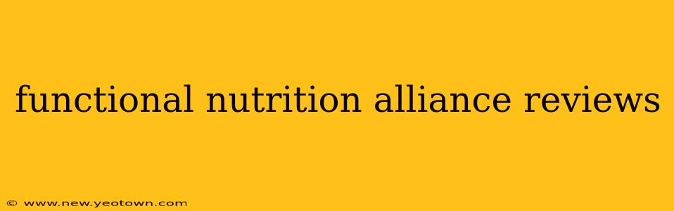 functional nutrition alliance reviews