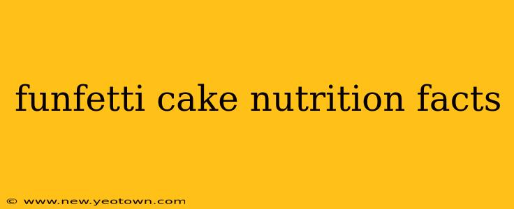 funfetti cake nutrition facts