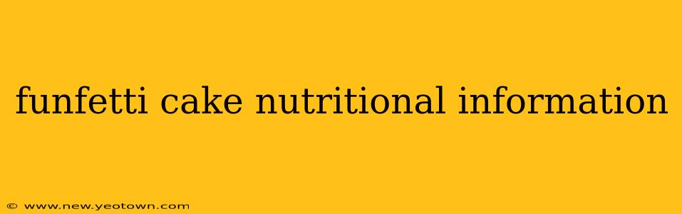 funfetti cake nutritional information