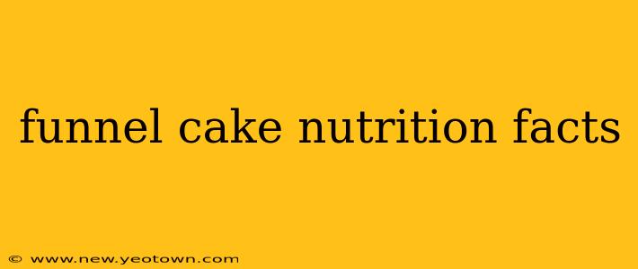 funnel cake nutrition facts